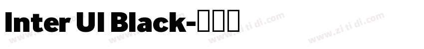 Inter UI Black字体转换